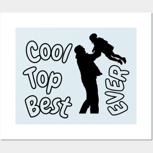 Cool Dad Top Dad Best Dad Ever Posters and Art